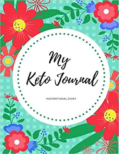 My Keto Journal Inspirational Diary