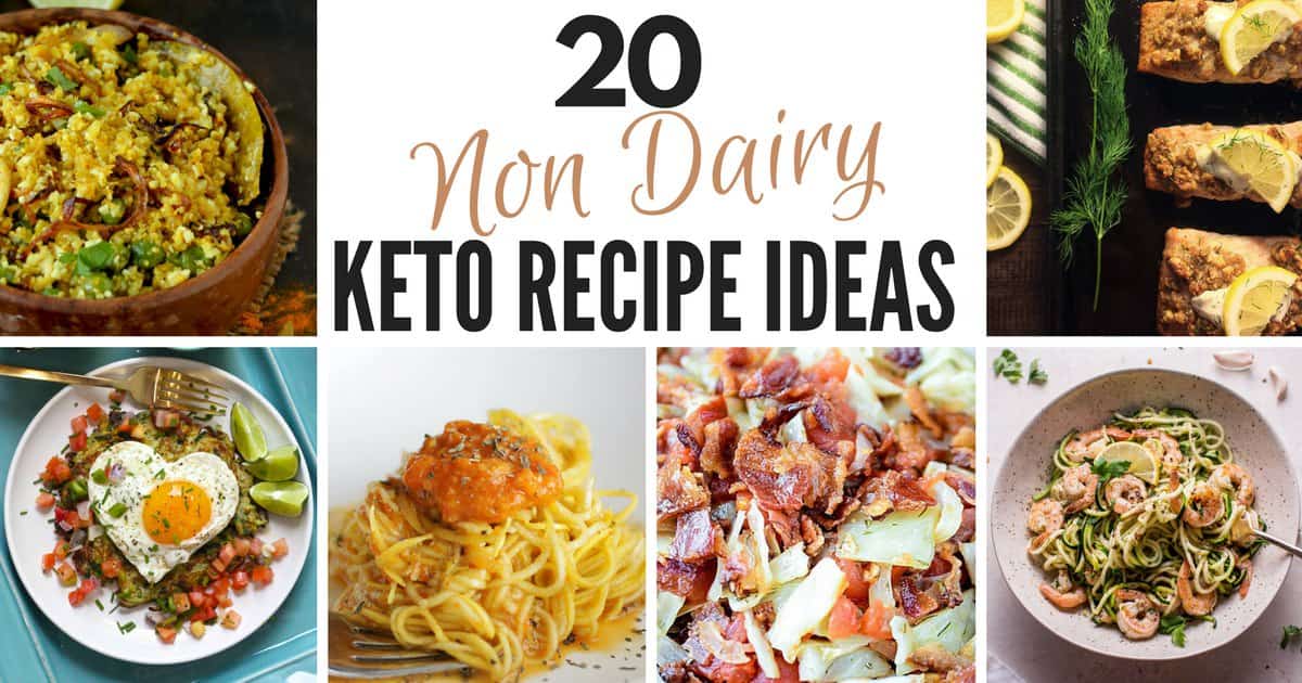 20 Non Dairy Keto Recipe Ideas