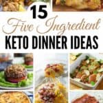 5 Ingredient Keto Dinner Ideas