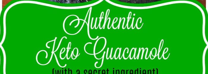 Authentic Keto Guacamole Recipe with a secret ingredient!