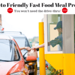 Keto Friendly Fast Food Meal Prep Ideas