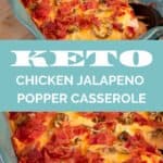 Keto Chicken Jalapeno Popper Casserole Recipe