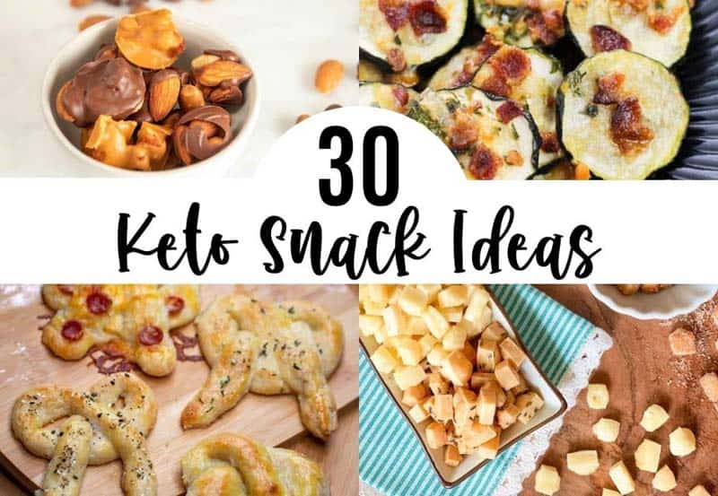 Top 30 Keto Snack Ideas