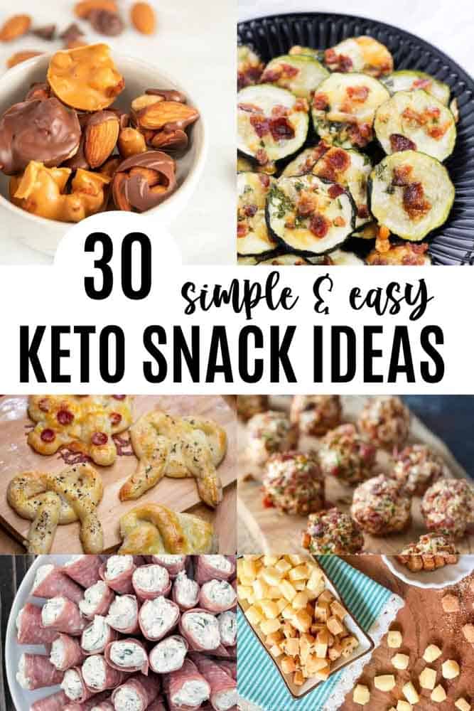Top 30 Simple and Easy Keto Snack Ideas