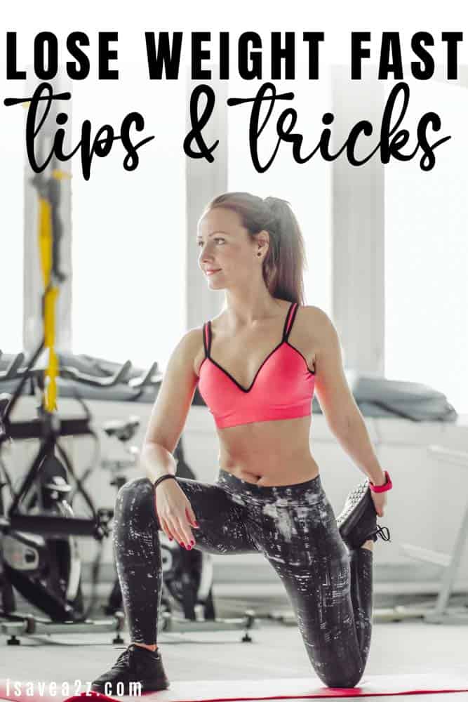 tips and tricks to lose weight fast